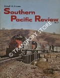 Southern Pacific Review 1977 by STRAPAC, Joseph A.